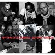 Rhythm Of Elements/Beyond Remixes