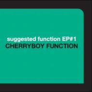 CHERRYBOY FUNCTION/Suggested Function Ep#1