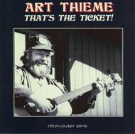 Art Thieme/That's The Ticket