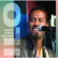 Gather People Together