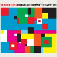 Beastie Boys/Hot Sauce Committee Part2
