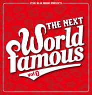 Various/Star Base Music Presents The Next World Famous Vol.0
