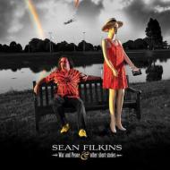 Sean Filkins/War And Peace And Other Short Stories