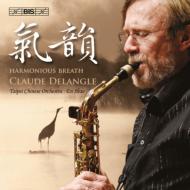 Saxophone Classical/Harmonious Breath-with Chinese Instruments Delangle(Sax) En Shao / Taipei Chine