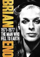 1971-1977 The Man Who Fell To Earth