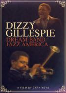 Dizzy Gillespie/Dream Band Jazz America