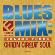 Various/Blues Mix Chitlin 3