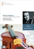 Vengerov Masterclass -Sarasate Carmen Fantasy