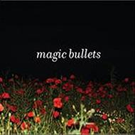 Magic Bullets/Untitled