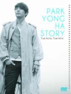 PARK YONG HA STORY TRUE ACTOR, TRUE ARTIST