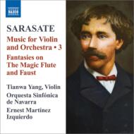 サラサーテ（1844-1908）/Music For Violin ＆ Orch Vol.3： Tianwa Yang(Vn) Martinez-izquierdo / Navarre So