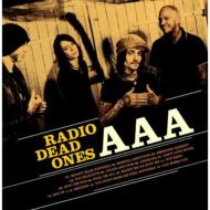 Radio Dead Ones/Aaa (Digi) (Ltd)