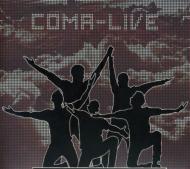 Coma (Poland)/Live
