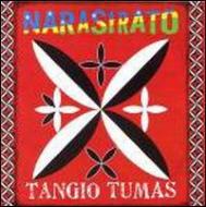 Narasirato/Tango Tumas
