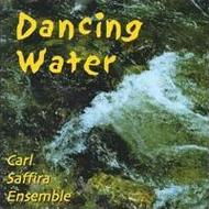 Carl Saffira/Dancing Water