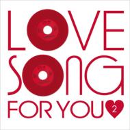 Various/Love Song For You 2