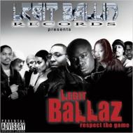 Various/Legit Ballaz Respect The Game 3