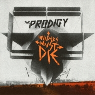 The Prodigy/Invaders Must Die