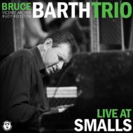 Bruce Barth/Live At Smalls