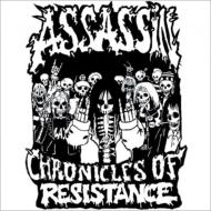 Assassin (Metal)/Chronicles Of Resistance (Digi)