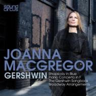 ガーシュウィン（1898-1937）/Rhapsody In Blue Piano Concerto Etc： Joanna Macgregor(P)