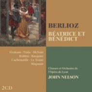 Beatrice et Benedict : Nelson / Lyon Opera, S.Graham, Viala, Mcnair, Cachemaille, etc (1991 Stereo)(2CD)