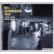 Bill Carrothers/Night At The Village Vanguard