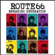 Route66/Breaking Generation (+dvd)