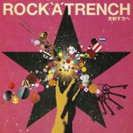 ROCK'A'TRENCH/ͤ