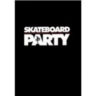 Skateboard Party RED DRAGON