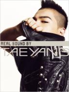 REAL SOUND BY TAEYANG -AETEhEoCEe-