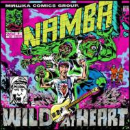 難波章浩-AKIHIRO NAMBA-/Wild At Heart