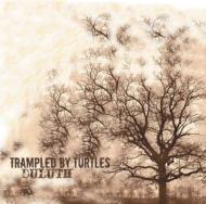 Trampled By Turtles/Duluth (180g)