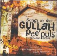 Gullah Kinfolk/Songs Uv Dee Gullah Pee'puls