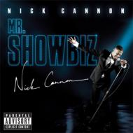 Nick Cannon/Mr Showbiz