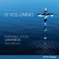 羧ʥ˥Х/O Vos Omnes Sabourin / Ensemble Vocal Ganymede