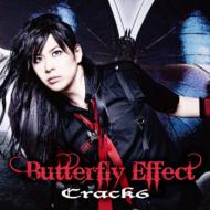 Crack6/Butterfly Effect