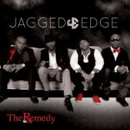 Jagged Edge/Remedy