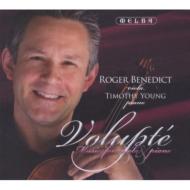 Volupte -Works for Viola & Piano by Jongen, Koechlin : R.Benedict(Va)Timothy Young(P)