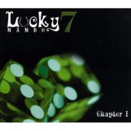 Lucky 7 Mambo/Chapter 1