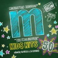 Manhattan Records The Exclusives KIDS HITS 50
