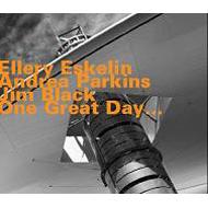 Ellery Eskelin / Andrea Parkins / Jim B/One Great Day.(Pps)