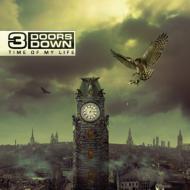 3 Doors Down/Time Of My Life