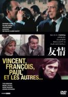 Vincent, Frangois, Paul...Et Les Autres