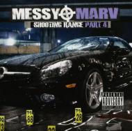 Messy Marv/Shooting Range 4
