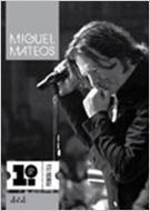 Miguel Mateos/Primera Fila