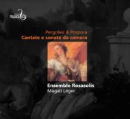 ペルゴレージ (1710-1736)/Cantate Da Camera： M. leger / Ensemble Rosasolis +porpora
