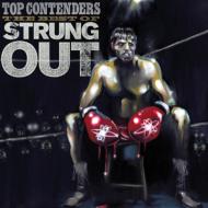 Strung Out/Top Contenders The Best Of Strung Out