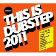 Various/Get Daker Presents This Is Dubstep 2011