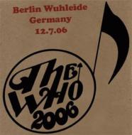 The Who/Encore 2006 Berlin Wuhleide Germany July 12 2006 (Ltd)(Pps)